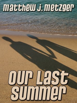 cover image of Our Last Summer
